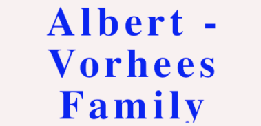 Albert - Vorhees Family